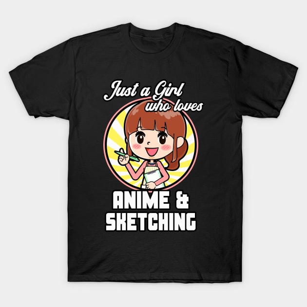 Just a Girl who loves Anime and Sketching Manga T-Shirt by Foxxy Merch